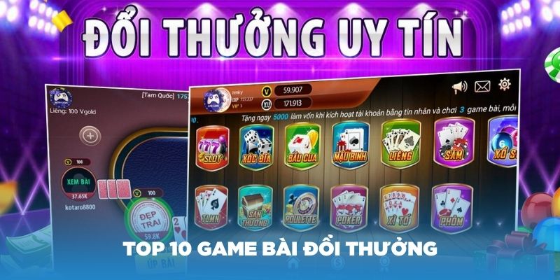 top 10 game bài đổi thưởng